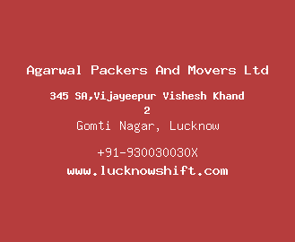 Agarwal Packers And Movers Ltd, Gomti Nagar, Lucknow