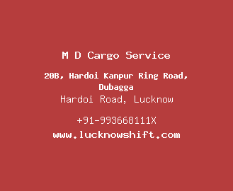 M D Cargo Service, Hardoi Road, Lucknow