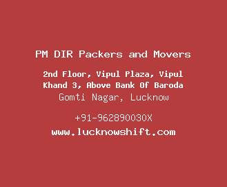 PM DIR Packers and Movers, Gomti Nagar, Lucknow